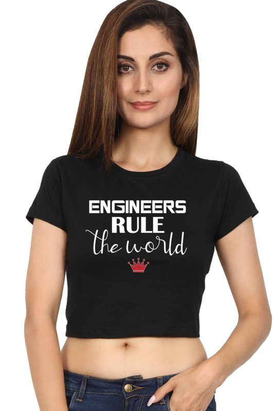 Engineers Rule The World Text Crop Top WOMEN