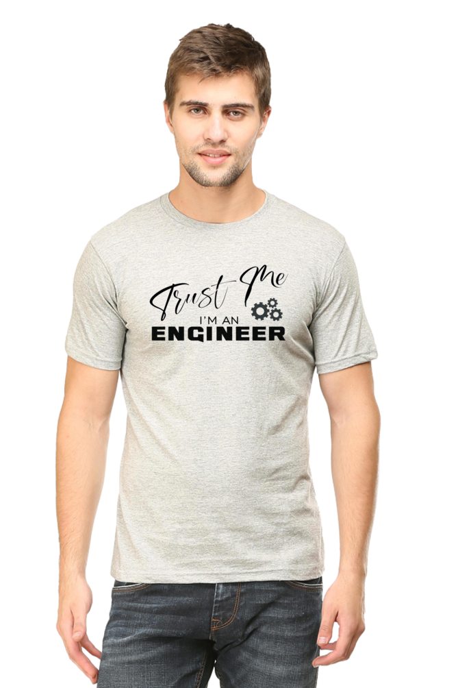 Trust Me I'm An Engineer Text Round Neck T-Shirt LIGHT GREY